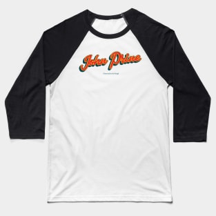 John Prine Baseball T-Shirt